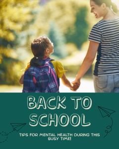Back-to-school mental health tips for students and families returning to school